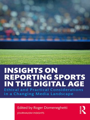 cover image of Insights on Reporting Sports in the Digital Age